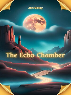 cover image of The Echo Chamber
